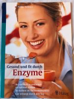 H. Vollmer, Gesund und fit durch Enzyme Hessen - Wiesbaden Vorschau