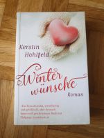 Winterwünsche, Kerstin Hohlfeld, Roman, Liebe Bayern - Sünching Vorschau