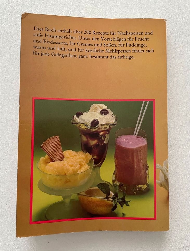 Burda Kochbuch Dessert Süße Hauptspeisen 1974 Vintage in München
