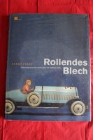 Blechspielzeug Buch  Rollendes Blech Autos Motorräder 1920-1935 Hessen - Wiesbaden Vorschau