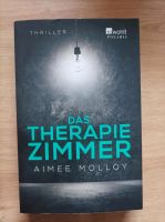 Thriller: Aimee Molloy - Das Therapiezimmer Hessen - Rodenbach Vorschau