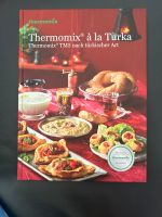 Thermomix Buch „a‘ la Turka“ NEU Baden-Württemberg - Bad Rappenau Vorschau