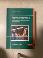 Werkstofftechnik 2 HANSER 4.,aktualisierte Auflage Niedersachsen - Stuhr Vorschau