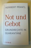 Heribert Prantl - Not und Gebot Taschenbuch Originalausgabe Hessen - Flieden Vorschau