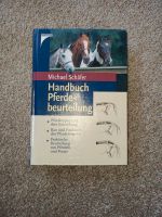 Handbuch Pferdebeurteilung von Michael Schäfer Niedersachsen - Georgsmarienhütte Vorschau
