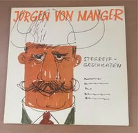 Jürgen Von Manger / Stegreif Geschichten Nordrhein-Westfalen - Wesseling Vorschau