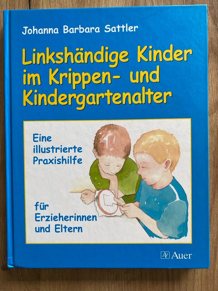 Linkshändige Kinder in Krippen und Kindergartenalter Auer in Rimpar