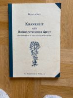 M. Jost - Krankheit aus homöopathischer Sicht Freiburg im Breisgau - Wiehre Vorschau