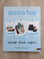 Kochbuch Donna Hay: schnell frisch einfach Baden-Württemberg - Leonberg Vorschau