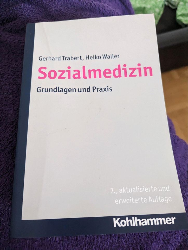 Sozialmedizin Grundlagen und Praxis 7. Auflage in Dudenhofen