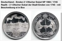 2 1/2 facher Dukat der Bürgerdeputierten der Stadt Emden 1745 Düsseldorf - Garath Vorschau