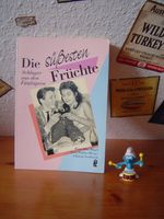 Die süßesten Früchte - Schlager aus den 50ern - Ullstein Sachbuch Baden-Württemberg - Heidelberg Vorschau