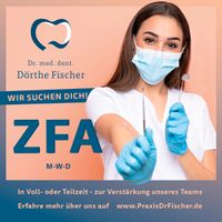 Zahnmedizinische Fachangestellte ZFA/ZMP/ZMF Bayern - Würzburg Vorschau