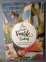 Vanlife Cooking Das große Campervan- und Wohnmobil- Kochbuch Hamburg-Nord - Hamburg Barmbek Vorschau