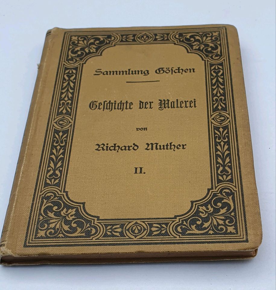 Sammlung Göschen Geschichte der Malerei Richard Muther 1902, Buch in Pöttmes