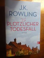 J. K. Rowling Plötzlicher Todesfall Roman Ullstein Taschenbuch Hessen - Schlangenbad Vorschau