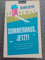 Sommerhaus,  jetzt! Oliver Geyer Taschenbuch Leipzig - Eutritzsch Vorschau