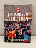 Eintracht Frankfurt Buch "Ein Jahr zum Verlieben" 2018/2019 Rheinland-Pfalz - Kettig Vorschau