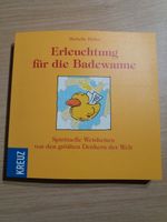 Erleuchtung für die Badewanne - Michelle Heller - Kreuz Verlag Hessen - Pfungstadt Vorschau