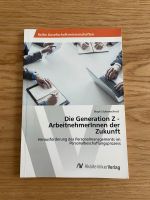 Die Generation Z - ArbeitnehmerInnen der Zukunft Hamburg-Nord - Hamburg Winterhude Vorschau