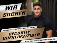 SECURITY QUEREINSTEIGER WERDEN | BIS ZU 3.500€ VERDIENEN Nordrhein-Westfalen - Recklinghausen Vorschau