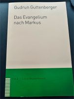 Das Evangelium nach Markus Guttenberger 9783290147426 Leipzig - Möckern Vorschau