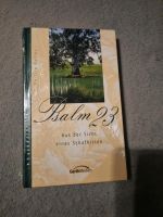 Psalm 23. Aus der Sicht eines Schafhirten von Kelle... | Buch | Z Nordrhein-Westfalen - Remscheid Vorschau