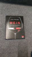 Wein - alles, was man über Wein wissen sollte/Jens Priewe Weinfüh Baden-Württemberg - Deckenpfronn Vorschau