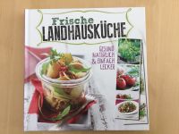 Frische Landhausküche kochen NEU Kochbuch Bayern - Schwabach Vorschau