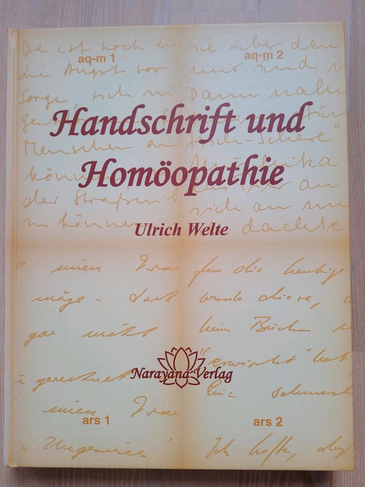 Handschrift und Homöopathie,  von Ulrich Welte in Olsberg