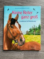Kleine Reiter ganz groß (Kinder Pferdebuch) Grundwissen Niedersachsen - Osnabrück Vorschau