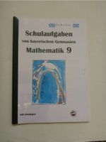 Schulaufgaben von bayer. Gymnasien, Mathematik 9.Klasse incl. Lös München - Berg-am-Laim Vorschau