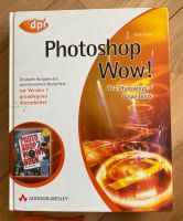 Photoshop Wow ! The Photoshop 7 Wow! Book Hessen - Baunatal Vorschau