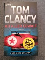 Tom Clancy Mit Aller Gewalt Niedersachsen - Tostedt Vorschau