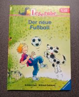 Buch Leserabe "Der neue Fußball" Schleswig-Holstein - Neumünster Vorschau