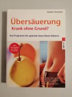 Übersäuerung - Krank ohne Grund? Von Norbert Treutwein Baden-Württemberg - Donaueschingen Vorschau