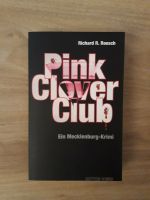 Pink Clover Club von Richard R. Roesch Ein Mecklenburg-Krimi Sachsen-Anhalt - Merseburg Vorschau