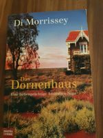 Das Dornenhaus Australiensaga Di Morrissey Sachsen - Kreischa Vorschau