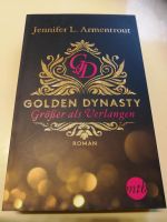 Golden Dynasty - Größer als Verlangen. Jennifer L. Armentrout Nordrhein-Westfalen - Gütersloh Vorschau
