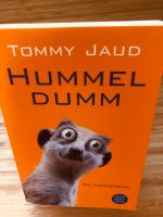 Hummeldumm - Tommy Jaud Köln - Mülheim Vorschau