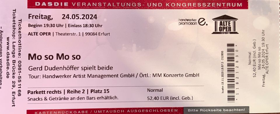 Gerd Dudenhöffer Mo so Mo so in Erfurt 4 Karten 24.05.2024 in Mainz