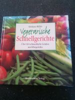 Kochbuch Vegetarische Schnellgerichte Bayern - Bad Staffelstein Vorschau