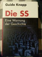 Die SS Eine Warnung der Geschichte Guido Knoop Rheinland-Pfalz - Mainz Vorschau