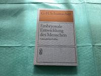 Embryonale Entwicklung des Menschen, G.-H. Schumacher Berlin - Treptow Vorschau
