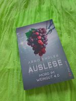 Auslese Mord im Weingut 4.0  / Arno Endler / inklusive Versand Nordrhein-Westfalen - Lage Vorschau