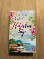 Sabine Lay - Hibiskus Tage Buch Frankfurt am Main - Fechenheim Vorschau