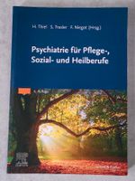 Psychiatrie für Pflege-, Sozial- und Heilberufe, 6. Auflage Rheinland-Pfalz - Andernach Vorschau