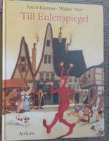 Erich Kästner - Till Eulenspiegel Saarland - Nohfelden Vorschau