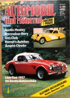 Automobil und Motorrad Chronik & Praxis 4/1985 Austin Healey Amph Essen - Essen-Frintrop Vorschau