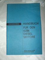 Betriebsanleitung Handbuch Perkins Diesel Motor 4.236 1965 Niedersachsen - Bad Iburg Vorschau